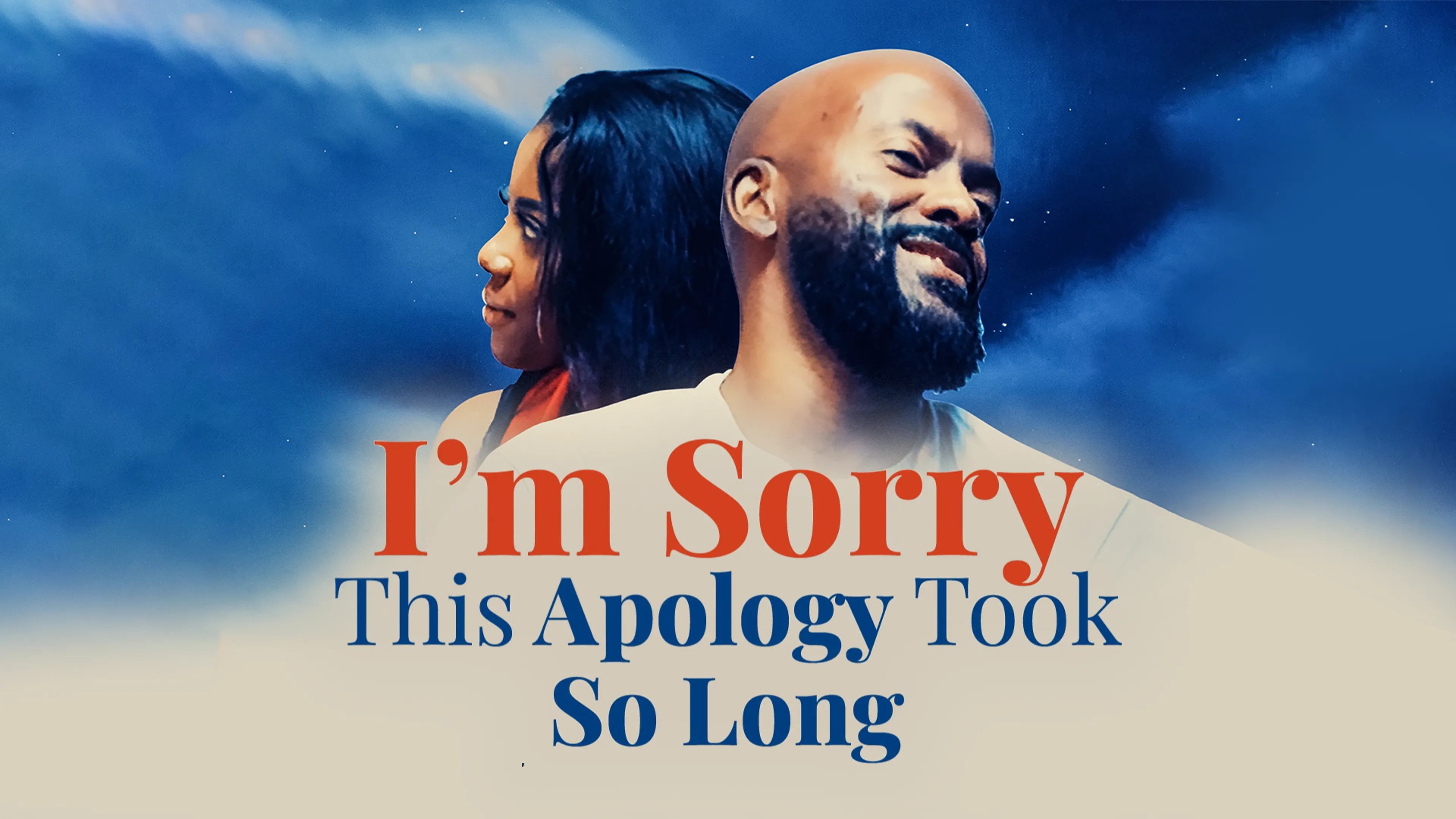 I’m Sorry This Apology Took So Long poster